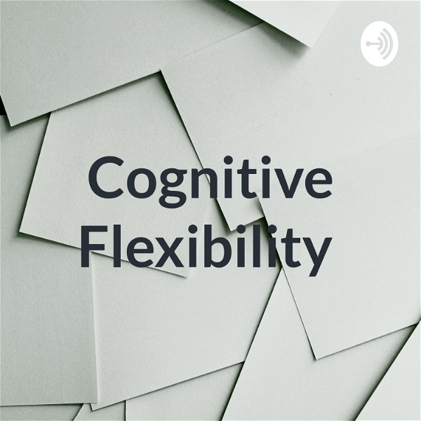 Artwork for Cognitive Flexibility