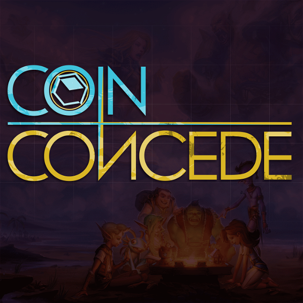 Artwork for Coin Concede: A Hearthstone Podcast