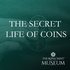 The Secret Life of Coins