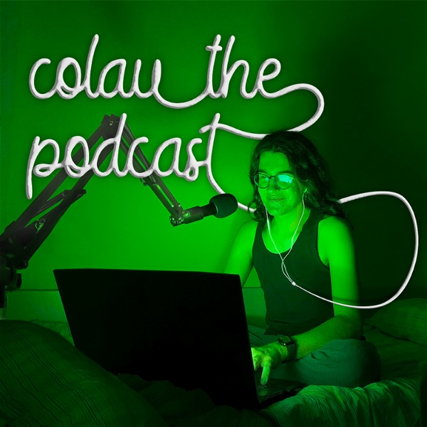 Artwork for colau the podcast