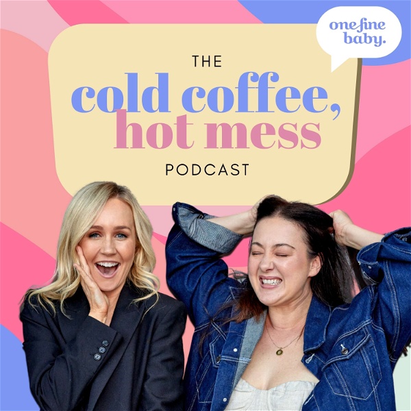 Artwork for Cold Coffee, Hot Mess Podcast