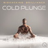 Cold Plunge