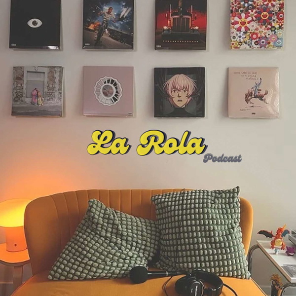 Artwork for La Rola Podcast