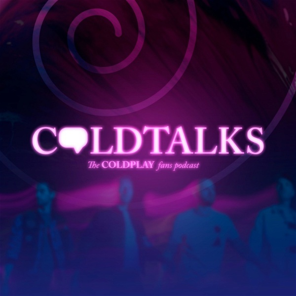 Artwork for ColdTalks: The Coldplay fans podcast