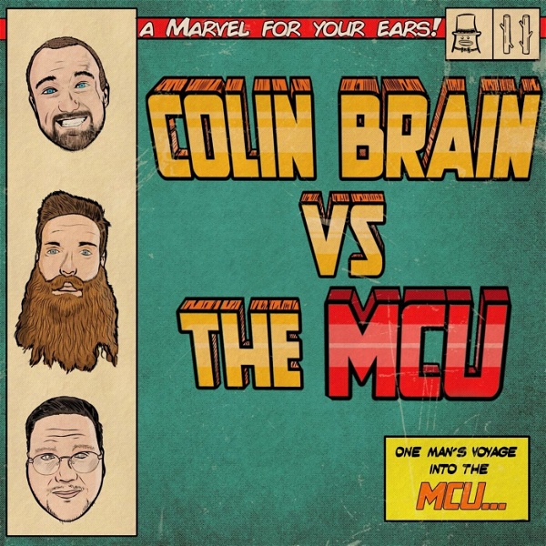 Artwork for Colin Brain VS The MCU