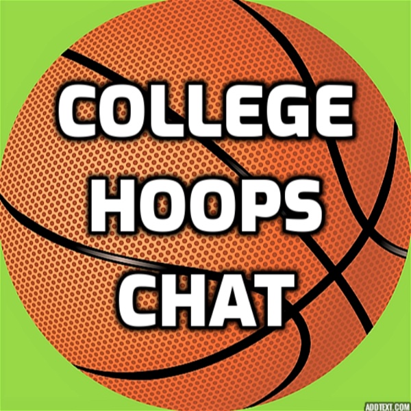 Artwork for College Hoops Chat Show