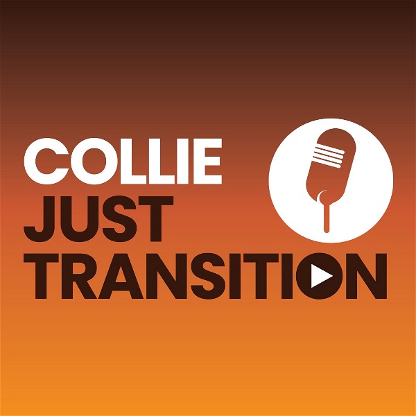 Artwork for Collie Just Transition Podcast