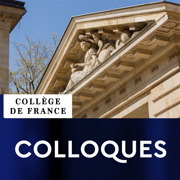 Artwork for Colloques du Collège de France