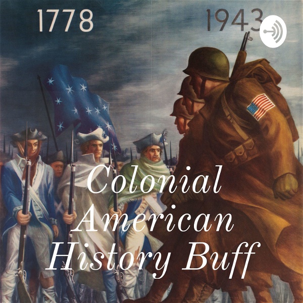 Artwork for Colonial Era to Present Day History Buff