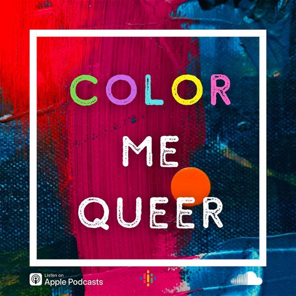 Artwork for Color Me Queer