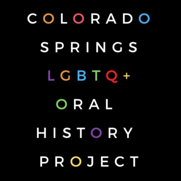 Artwork for Colorado Springs LGBTQ+ Oral History Project