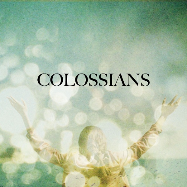 Artwork for Colossians