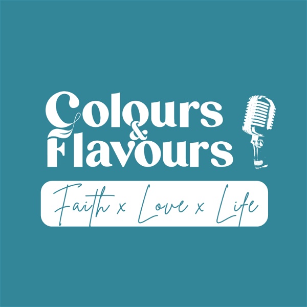 Artwork for Colours & Flavours Podcast