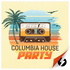 Columbia House Party