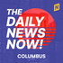 Columbus Today | 2 Min News | The Daily News Now!