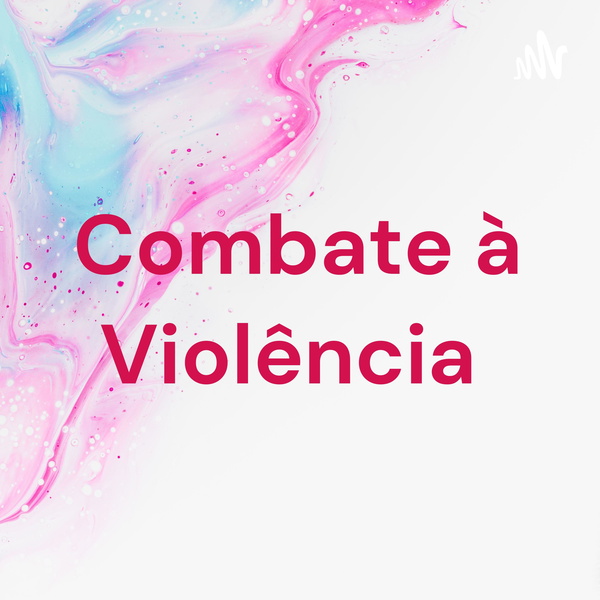 Artwork for Combate à Violência