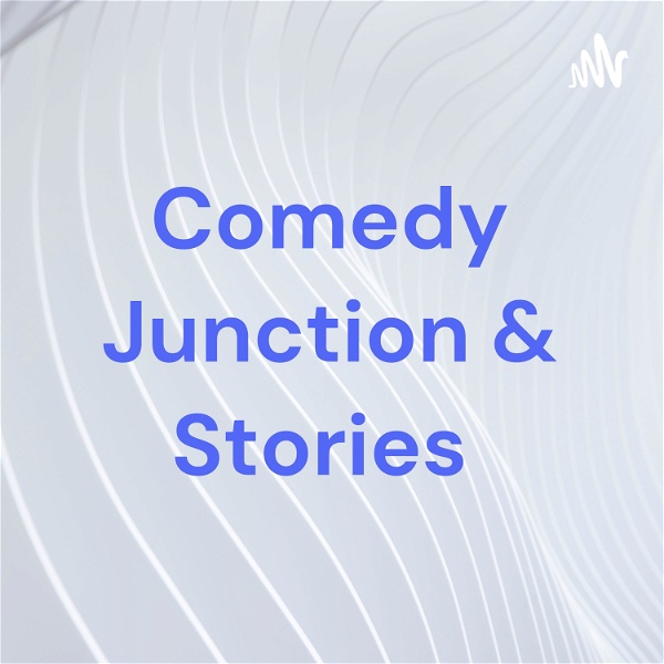 Artwork for Comedy Junction & Stories