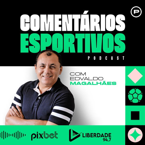 Artwork for Comentários Esportivos com Ivan Feitosa