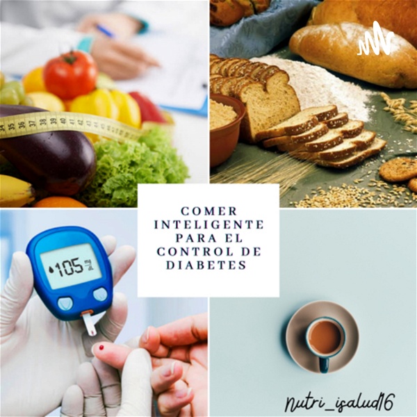 Artwork for Comer inteligente para el control de la diabetes