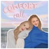 comfort call