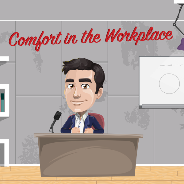 Artwork for Comfort in the Workplace