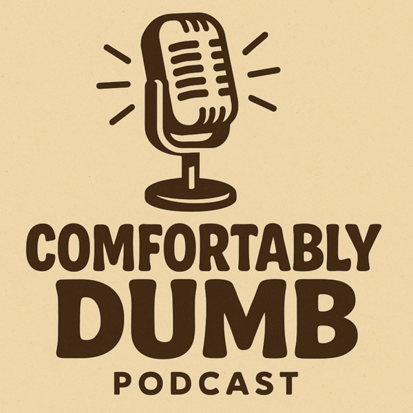 Artwork for Comfortably Dumb
