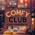 Comfy Club