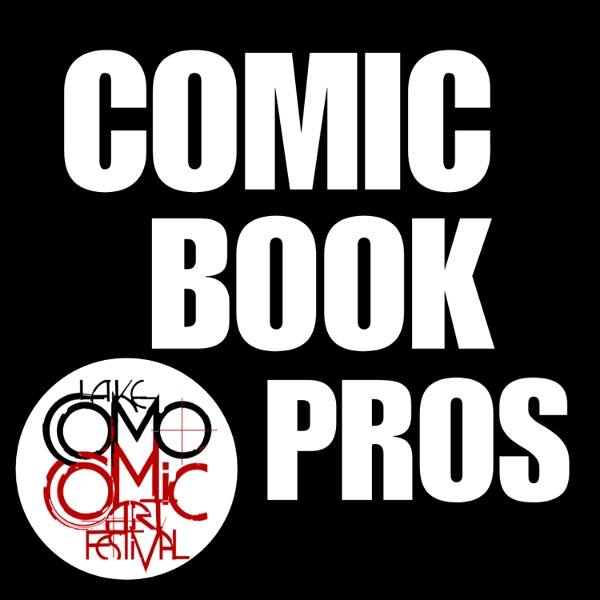 Artwork for Comic Book Pros: Interviews with Comic Book Artists and Comics Industry Professionals