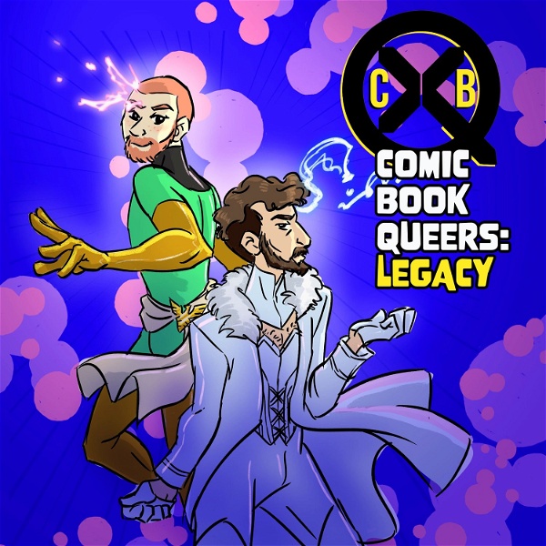 Artwork for Comic Book Queers: Legacy