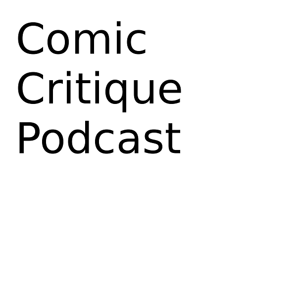 Artwork for Comic Critique Podcast