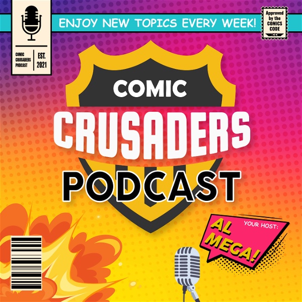 Artwork for Comic Crusaders Podcast