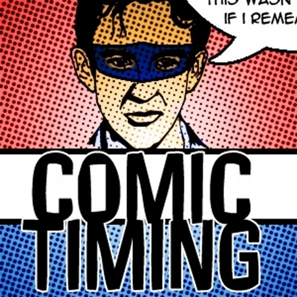 Artwork for Comic Timing Podcast