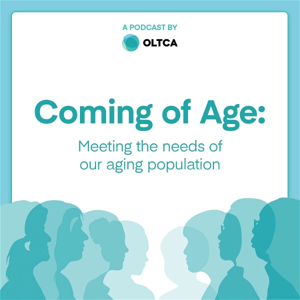 Artwork for Coming of Age: Meeting the needs of our ageing population