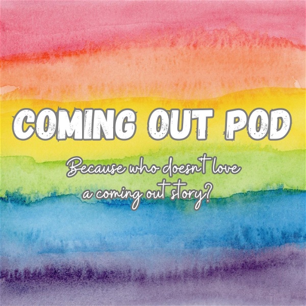 Artwork for Coming Out Pod