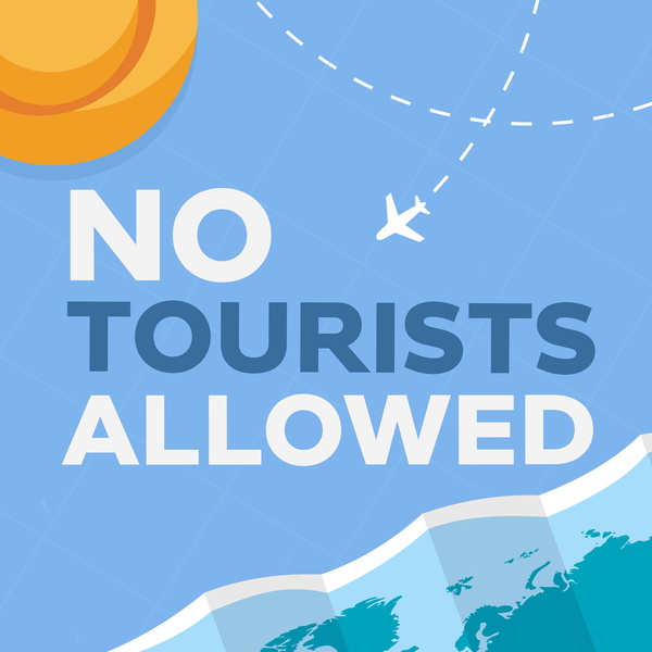 Artwork for No Tourists Allowed