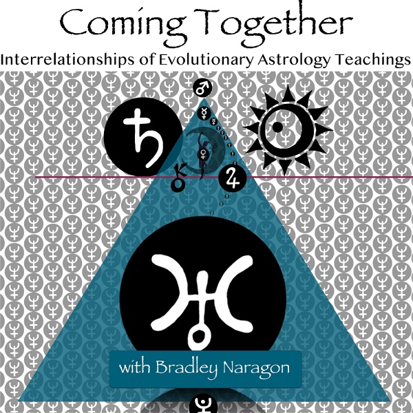 Artwork for Coming Together: Interrelationships of Evolutionary Astrology Teachings