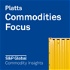 Commodities Focus