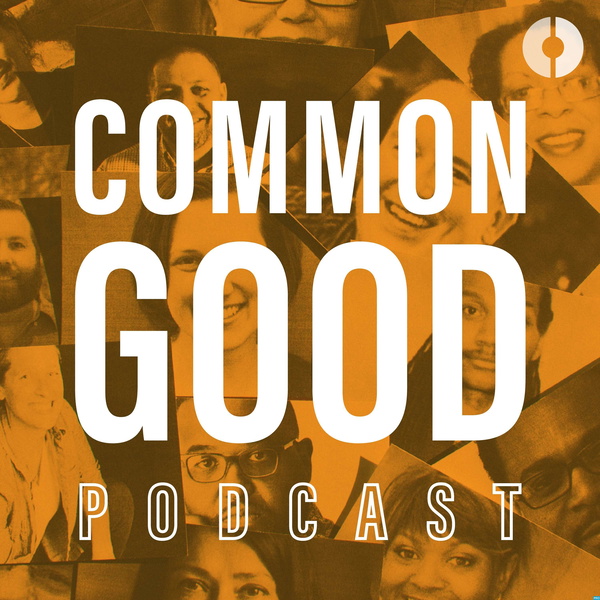 Artwork for Common Good Podcast