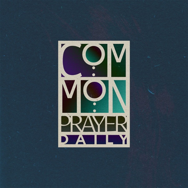 Artwork for Common Prayer Daily