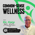 Common-Sense Wellness