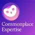 Commonplace Expertise