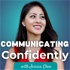 Communicating Confidently With Jessica Chen