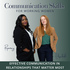 Communication Skills for Working Women Podcast:Effective Communication, Healthy Relationships, Direct Communication