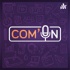 Com'On - Le podcast Communication et Marketing digital