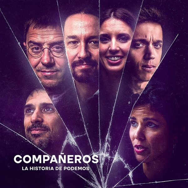 Artwork for Compañeros, la historia de Podemos