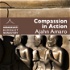 Compassion in Action - Meditation - by Ajahn Amaro