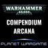 Compendium Arcana : Warhammer 40'000