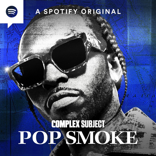 Artwork for Complex Subject: Pop Smoke