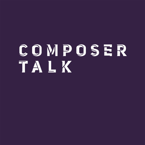 Artwork for Composer Talk