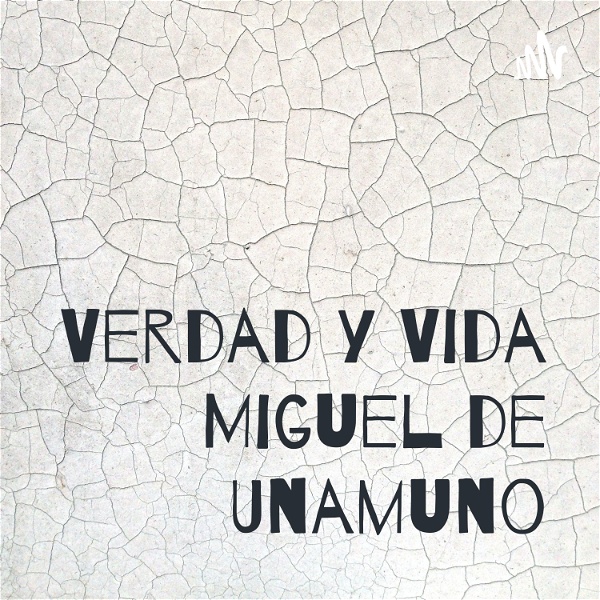 Artwork for Verdad y Vida Miguel de Unamuno